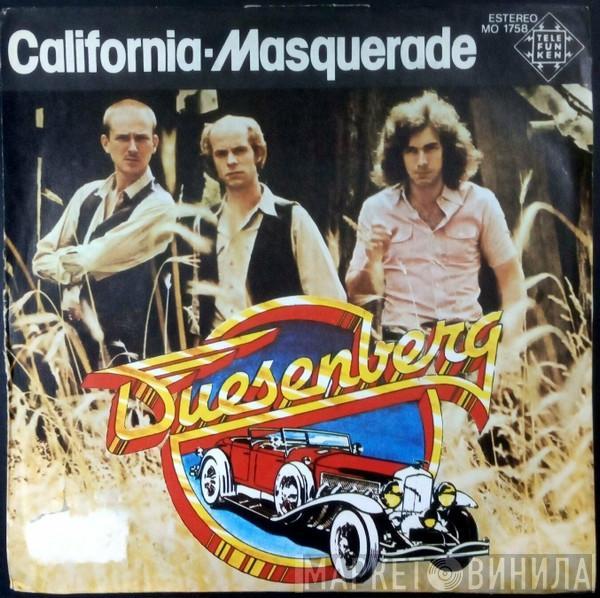 Duesenberg - California / Masquerade