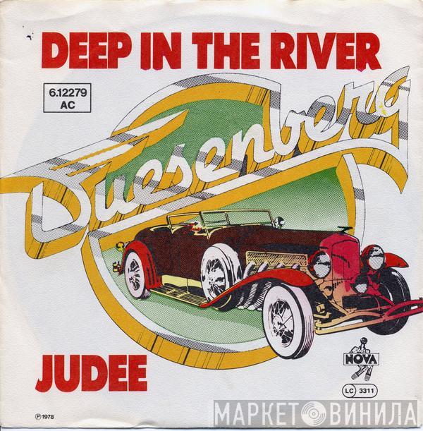 Duesenberg - Deep In The River