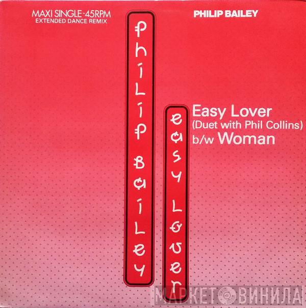 Duet With Philip Bailey / Phil Collins  Philip Bailey  - Easy Lover (Extended Dance Remix) b/w Woman