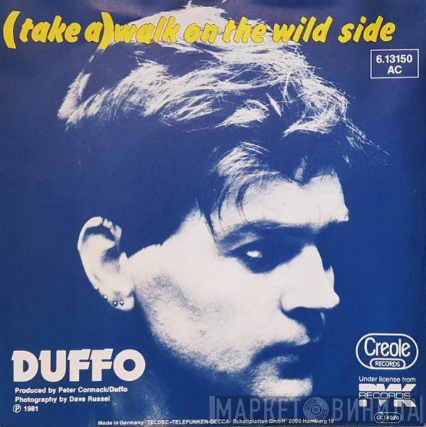 Duffo - (Take A) Walk On The Wild Side