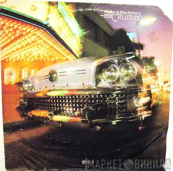 Duke & The Drivers - Cruisin'