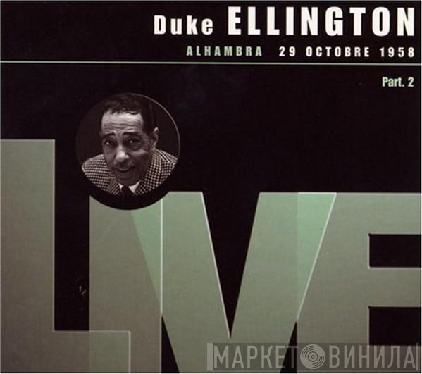 Duke Ellington - Alhambra 29 Octobre 1958 - Part. 2