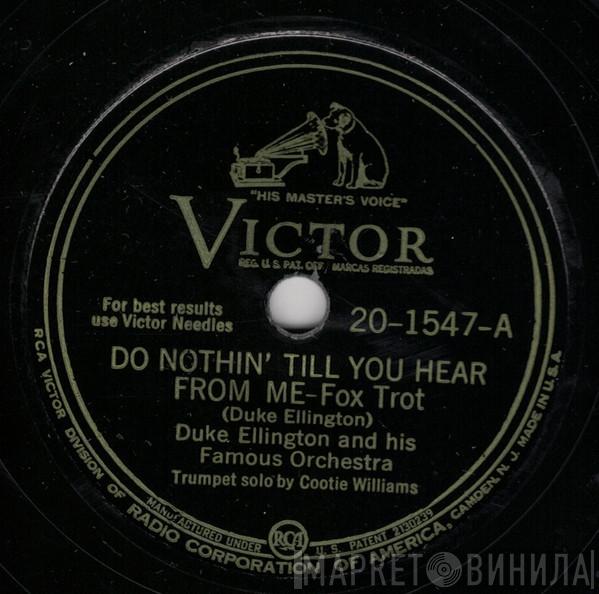  Duke Ellington And His Orchestra  - Do Nothin' Till You Hear From Me / Chlo-e (Song Of The Swamp)