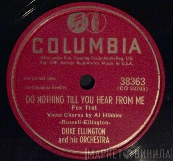  Duke Ellington And His Orchestra  - Do Nothing Till You Hear From Me / Sultry Serenade