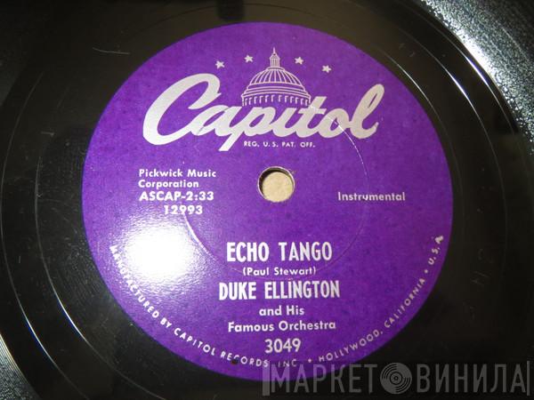  Duke Ellington And His Orchestra  - Echo Tango / All Day Long