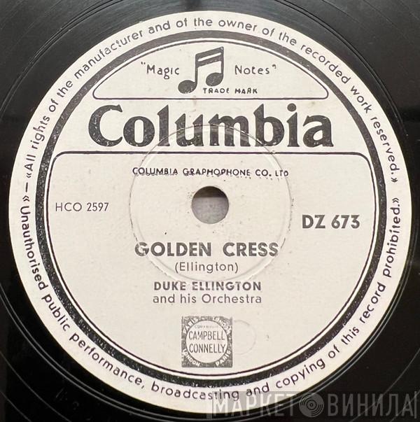  Duke Ellington And His Orchestra  - Golden Cress / Don't Be So Mean To Baby ('Cause Baby's So Good To You)