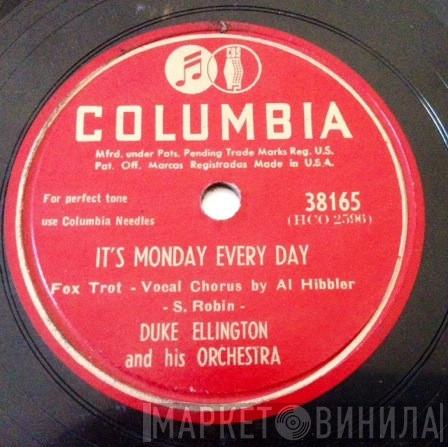  Duke Ellington And His Orchestra  - It's Monday Everyday / Air Conditioned Jungle