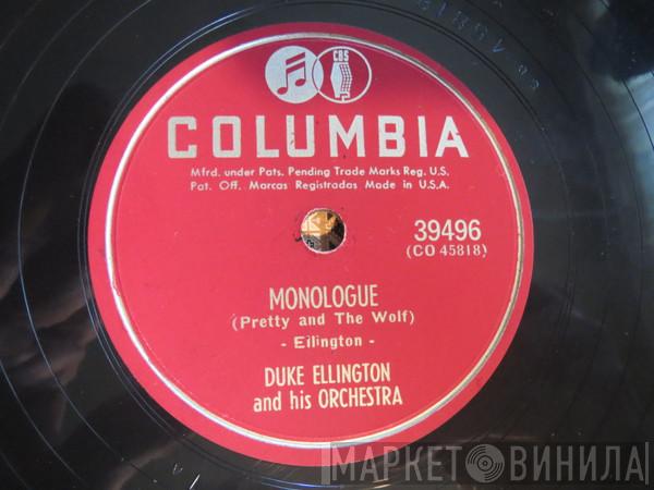  Duke Ellington And His Orchestra  - Monologue (Pretty And The Wolf) / The Eighth Veil