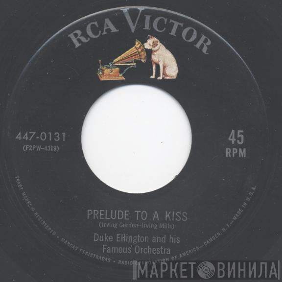  Duke Ellington And His Orchestra  - Prelude To A Kiss / Cotton Tail