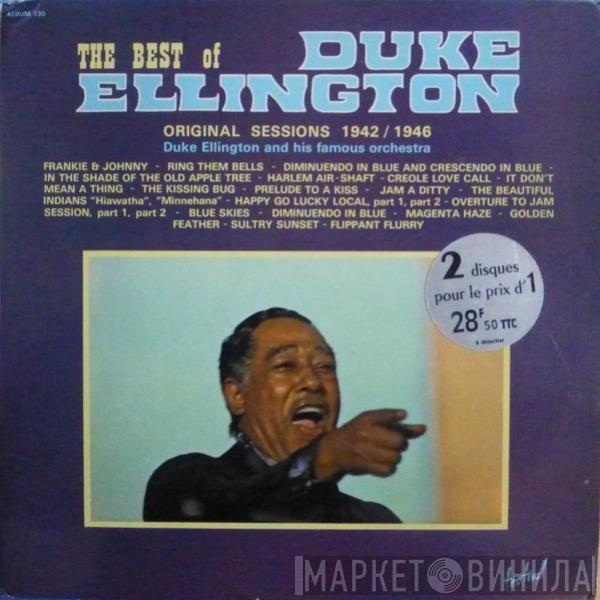  Duke Ellington And His Orchestra  - The Best Of Duke Ellington - Original Sessions 1942 / 1946