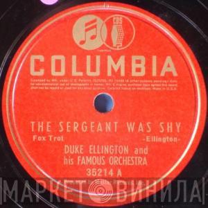  Duke Ellington And His Orchestra  - The Sergeant Was Shy / Serenade To Sweden