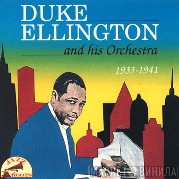  Duke Ellington And His Orchestra  - 1933-1941
