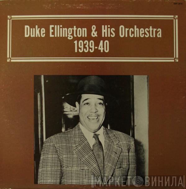  Duke Ellington And His Orchestra  - 1939-40