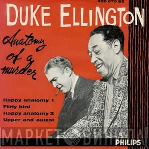  Duke Ellington And His Orchestra  - Anatomy Of A Murder