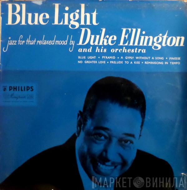  Duke Ellington And His Orchestra  - Blue Light