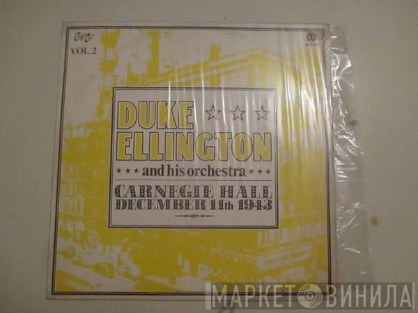  Duke Ellington And His Orchestra  - Carnegie Hall December 11th 1943 Vol. 2
