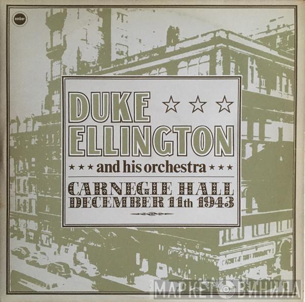  Duke Ellington And His Orchestra  - Carnegie Hall December 11th 1943