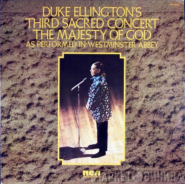  Duke Ellington And His Orchestra  - Duke Ellington's Third Sacred Concert, The Majesty Of God, As Performed In Westminster Abbey