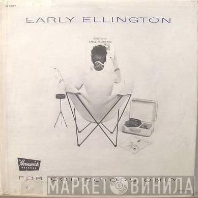  Duke Ellington And His Orchestra  - Early Ellington