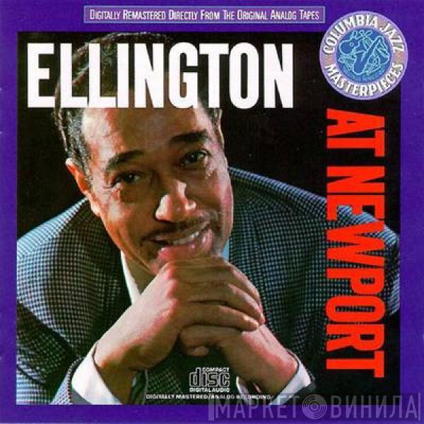  Duke Ellington And His Orchestra  - Ellington At Newport