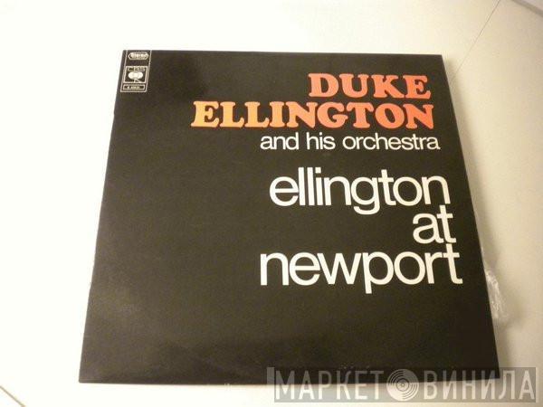  Duke Ellington And His Orchestra  - Ellington At Newport