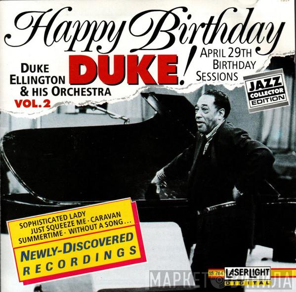  Duke Ellington And His Orchestra  - Happy Birthday Duke ! Vol. 2
