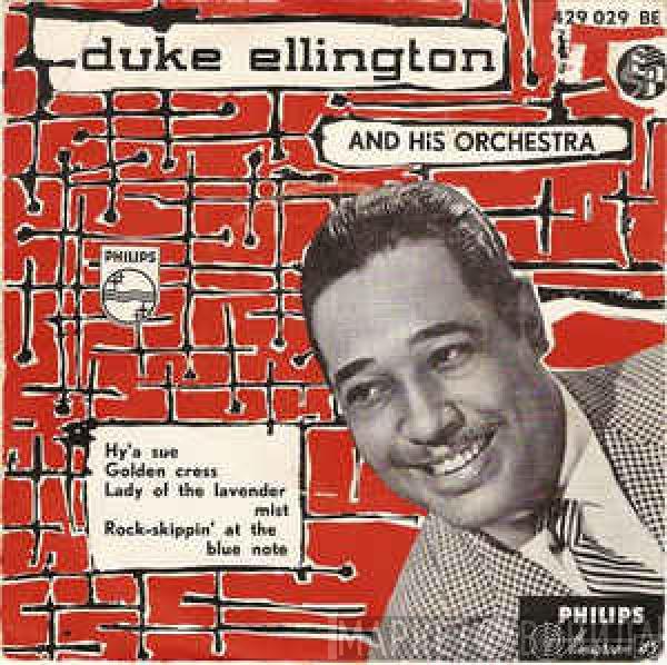  Duke Ellington And His Orchestra  - Hy'a Sue