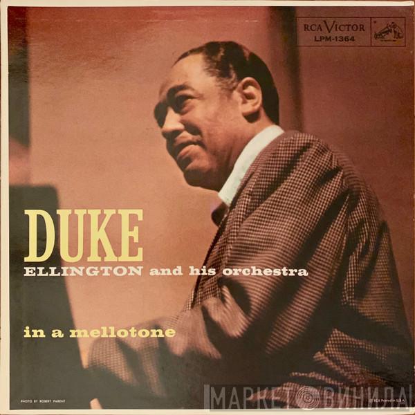  Duke Ellington And His Orchestra  - In A Mellotone