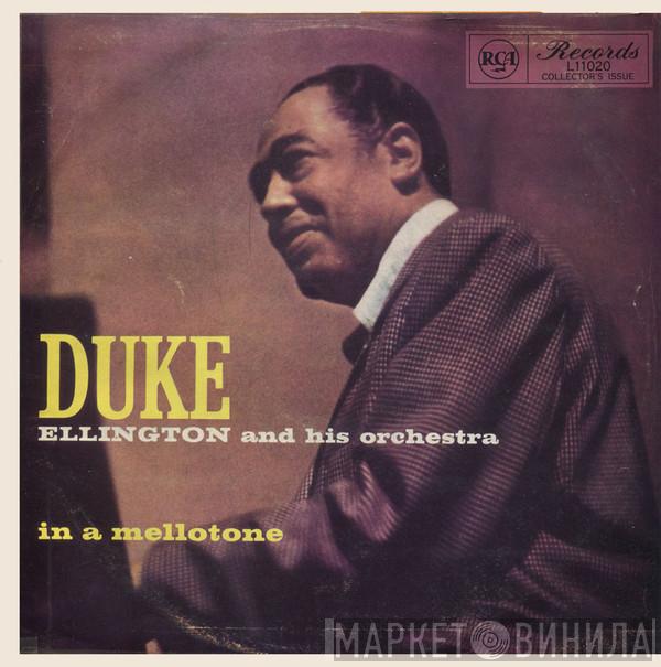  Duke Ellington And His Orchestra  - In A Mellotone