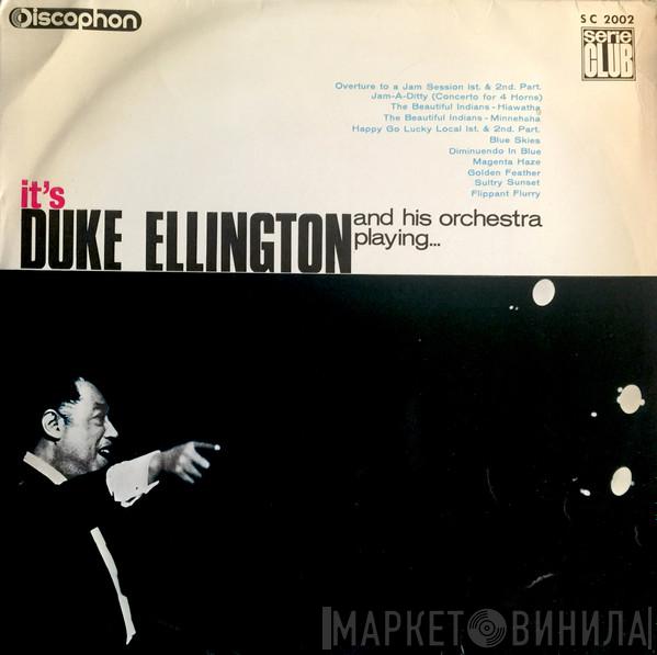  Duke Ellington And His Orchestra  - It's Duke Ellington And His Orchestra Playing...