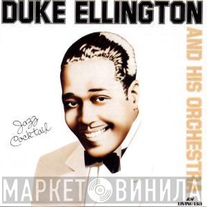  Duke Ellington And His Orchestra  - Jazz Cocktail