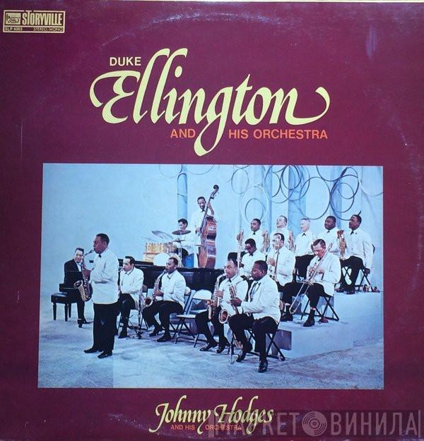 , Duke Ellington And His Orchestra  Johnny Hodges And His Orchestra  - Duke Ellington And His Orchestra & Johnny Hodges And His Orchestra