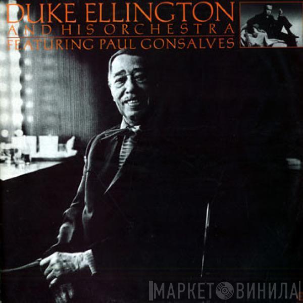 Duke Ellington And His Orchestra, Paul Gonsalves - Featuring Paul Gonsalves