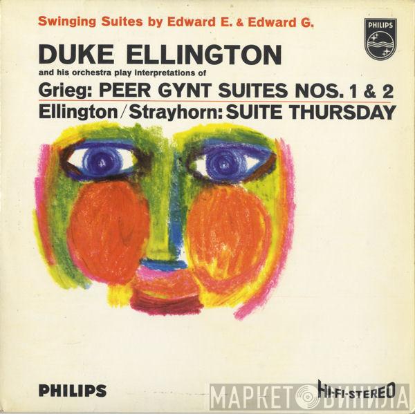 Duke Ellington And His Orchestra - Peer Gynt Suites Nos. 1 & 2 And Suite Thursday