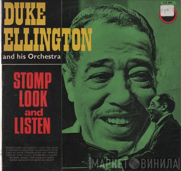  Duke Ellington And His Orchestra  - Stomp, Look And Listen