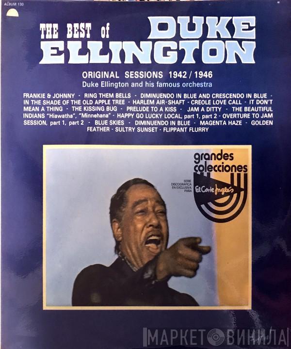 Duke Ellington And His Orchestra - The Best Of Duke Ellington - Original Sessions 1942 / 1946