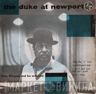 Duke Ellington And His Orchestra - The Duke At Newport