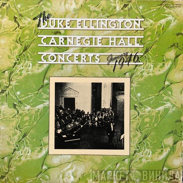  Duke Ellington And His Orchestra  - The Duke Ellington Carnegie Hall Concerts January 1946