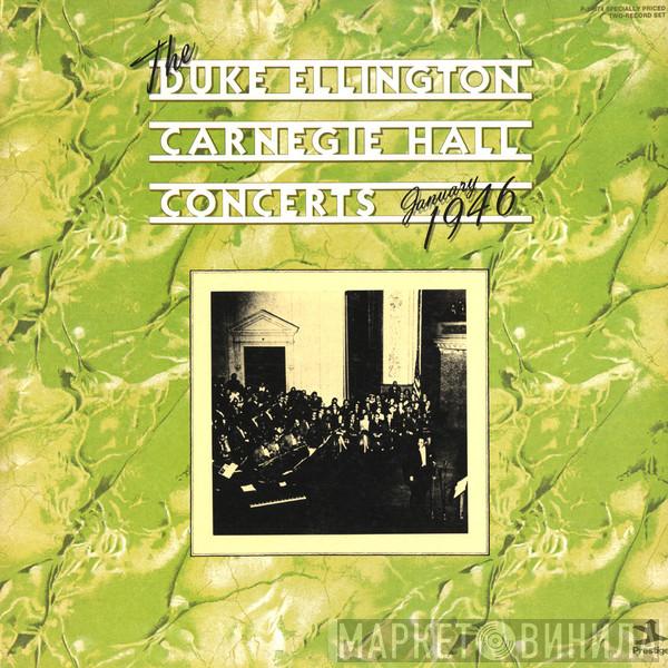  Duke Ellington And His Orchestra  - The Duke Ellington Carnegie Hall Concerts January 1946