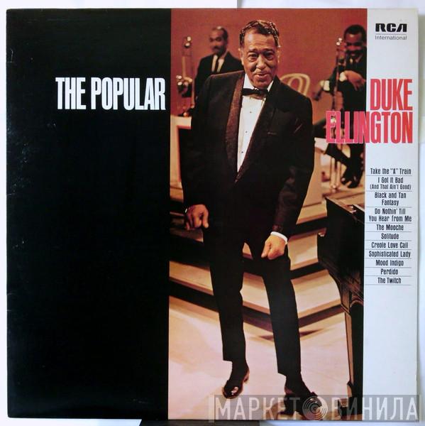 Duke Ellington And His Orchestra - The Popular Duke Ellington