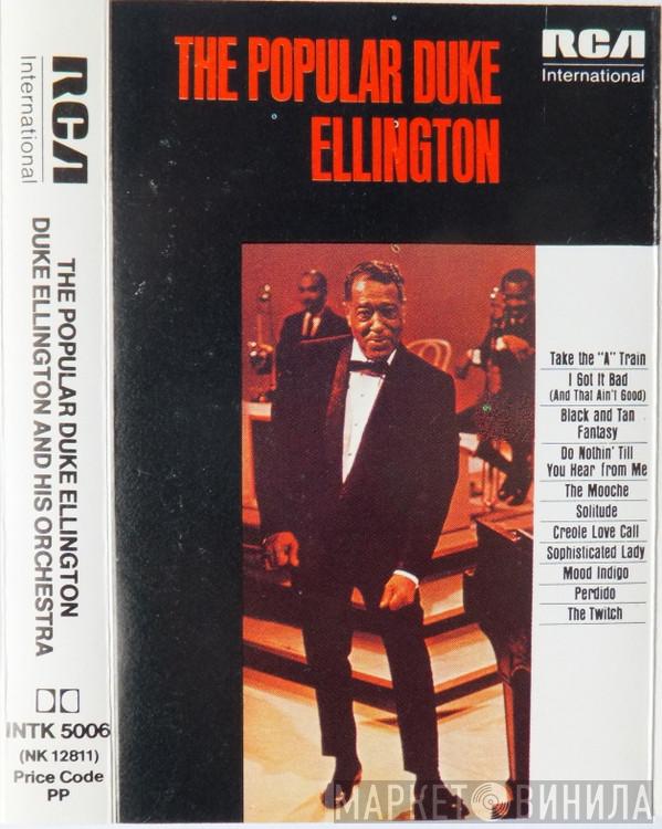  Duke Ellington And His Orchestra  - The Popular Duke Ellington