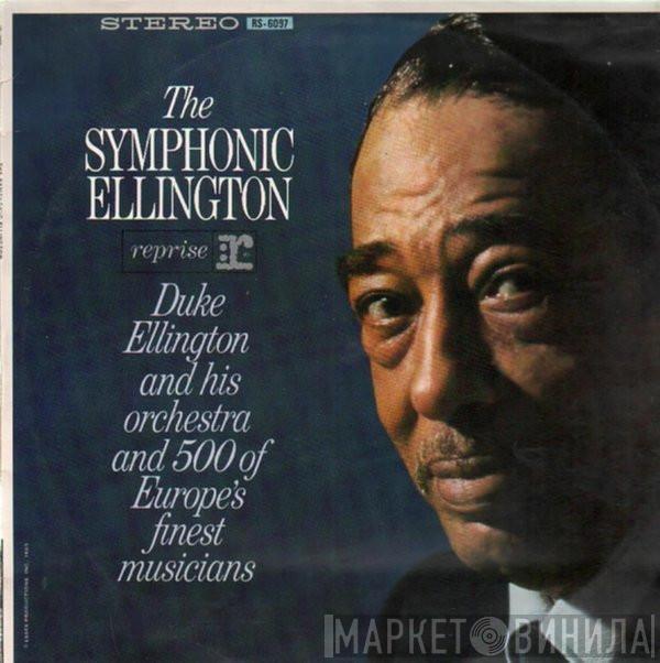  Duke Ellington And His Orchestra  - The Symphonic Ellington
