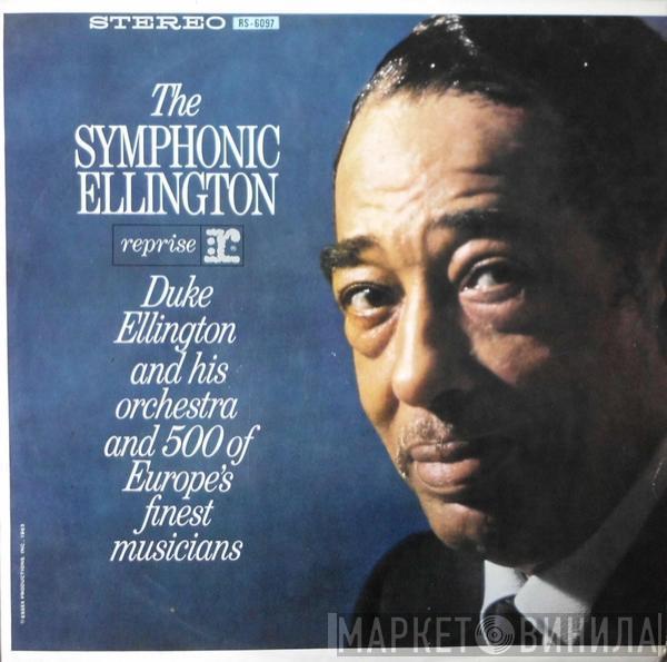  Duke Ellington And His Orchestra  - The Symphonic Ellington