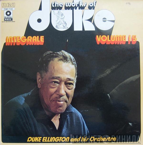  Duke Ellington And His Orchestra  - The Works Of Duke - Integrale Volume 15