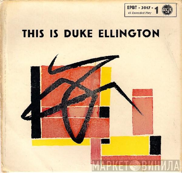  Duke Ellington And His Orchestra  - This Is Duke Ellington