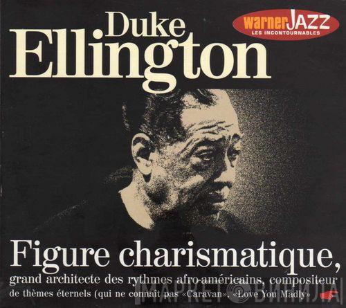 Duke Ellington - Figure Charismatique