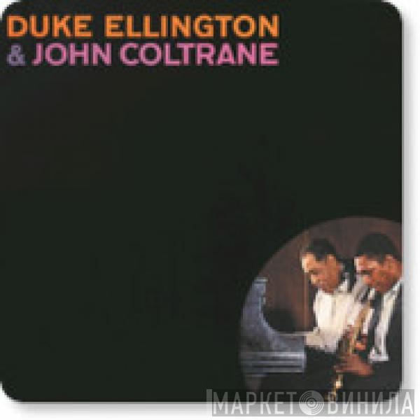 , Duke Ellington  John Coltrane  - Duke Ellington & John Coltrane