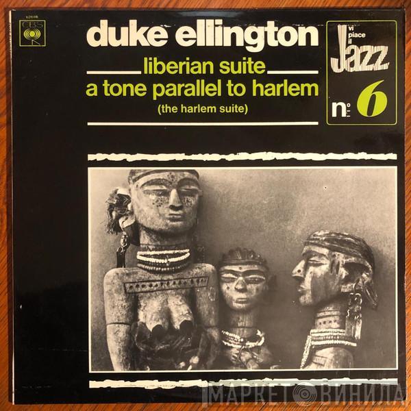  Duke Ellington  - Liberian Suite - A Tone Parallel To Harlem (The Harlem Suite)