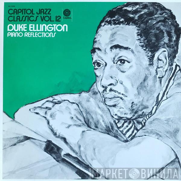  Duke Ellington  - Piano Reflections