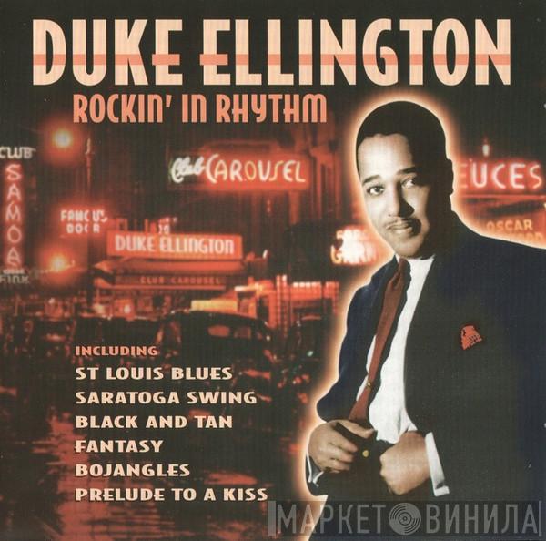 Duke Ellington - Rockin' In Rhythm